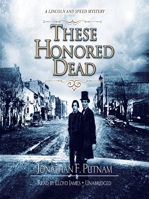 Title details for These Honored Dead by Jonathan F. Putnam - Wait list